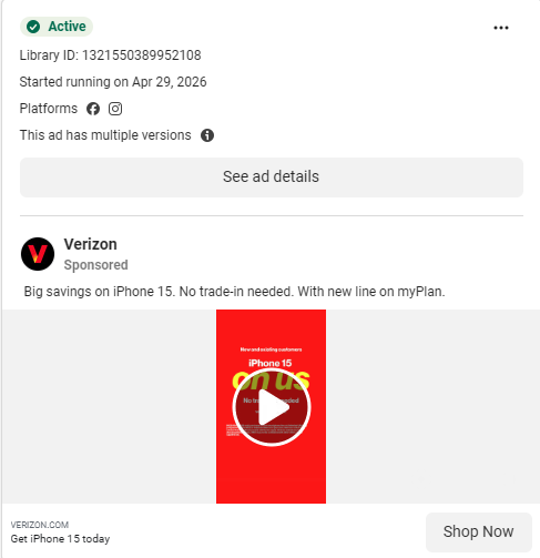 Verizon Meta ad with 'no trade-in needed' messaging for iPhone 15. Source: Meta Ad Library, Library ID 1321550389952108.