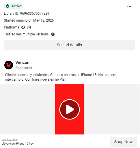 Verizon Spanish-language Meta ad promoting iPhone 15 savings with no trade-in required. Source: Meta Ad Library, Library ID 969633575677239.